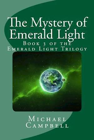 The Mystery of Emerald Light
