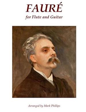 Fauré for Flute and Guitar