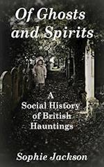 Of Ghosts and Spirits