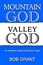 Mountain God Valley God
