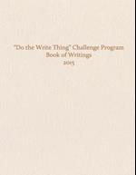 Do the Write Thing Challenge Program - Book of Writings 2015