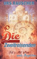 Die Zweitreisenden - Band 2