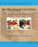 How to Write a Paragraph in Liberian Schools