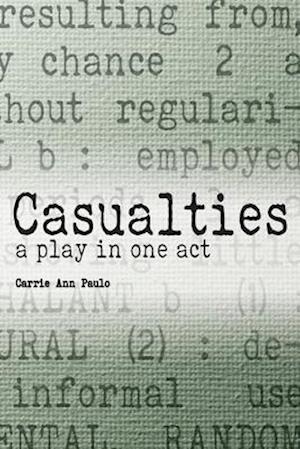 Casualties: a play in one act