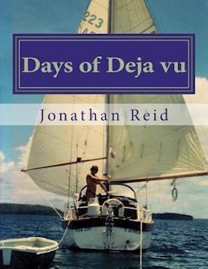 Days of Deja Vu