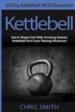 Kettlebell - Chris Smith