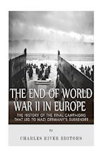 The End of World War II in Europe