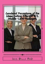 Gendered Perceptions of the Glass Ceiling Effect of U.S. Middle-Level Managers