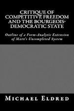 Critique of Competitive Freedom and the Bourgeois-Democratic State