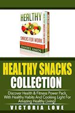 Healthy Snacks Collection