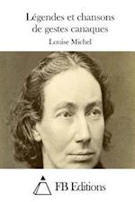 Légendes Et Chansons de Gestes Canaques