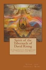 Spirit of the Tabernacle of David Rising