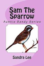 Sam the Sparrow