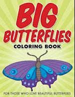 Big Butterflies Coloring Book