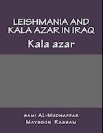 Leishmania and Kala Azar in Iraq