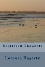 Scattered Thoughts