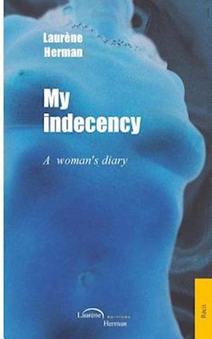 My Indecency