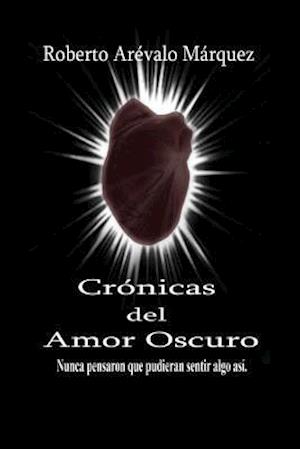 Cronicas del Amor Oscuro