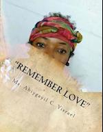 Remember Love