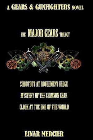 Major Gears Trilogy