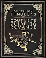Dr. Chuck Tingle's Complete Guide to Romance