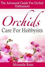 Orchids Care for Hobbyists