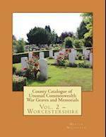 County Catalogue of Unusual Commonwealth War Graves and Memorials
