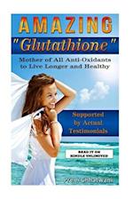 Amazing Glutathione