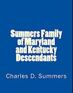 Summers Family of Maryland and Kentucky Descendants