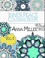 Inner Peace Coloring Book - Anti Stress and Art Therapy Coloring Book