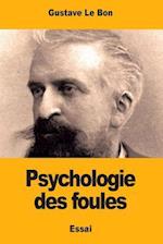 Psychologie Des Foules