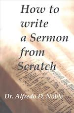 How to write a Sermon from Scratch