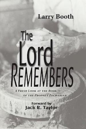 The Lord Remembers