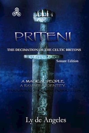 Priteni: The Decimation of Celtic Briton