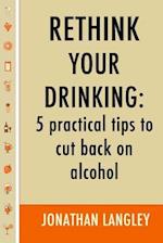Rethink Your Drinking