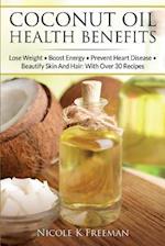 Coconut Oil Health Benefits