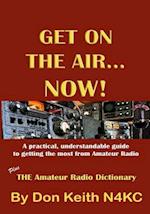 Get on the Air...Now!