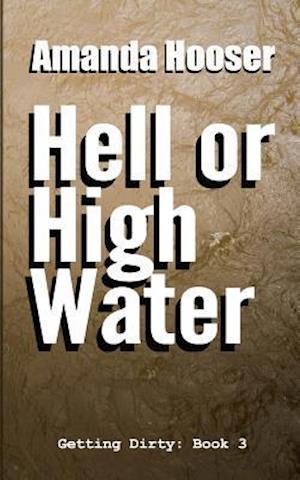 Hell or High Water