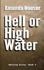 Hell or High Water