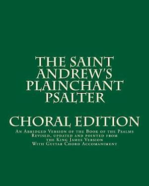 The Saint Andrew's Plainchant Psalter