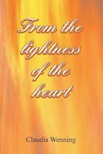 From the Lightness of the Heart