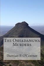 The Oshadangwa Murders