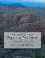 Sacred Piano Preludes Volume 1