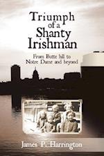 Triumph of a Shanty Irishman