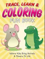 Trace, Learn & Coloring Fun Book