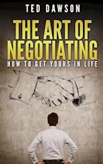 The Art of Negotiating