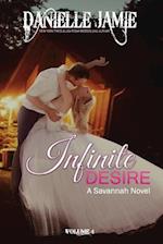 Infinite Desire: A Savannah Novel #4 