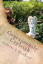 Courageously Cayleigh