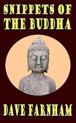 Snippets of the Buddha