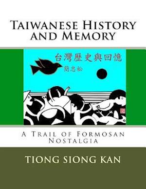 Taiwanese History and Memory